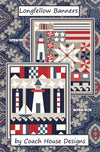 LONGFELLOW BANNERS Quilt Pattern